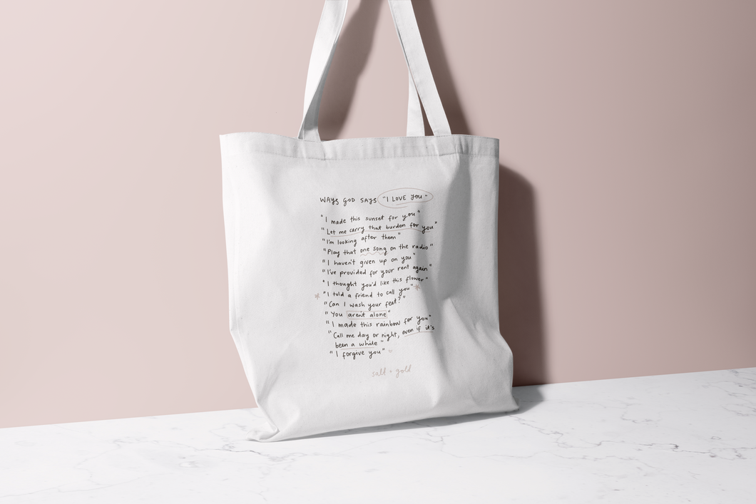 Tote Bag: Ways God Says I Love You